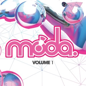 Various Artists的專輯Moda, Vol. 1 (Unmixed Version)
