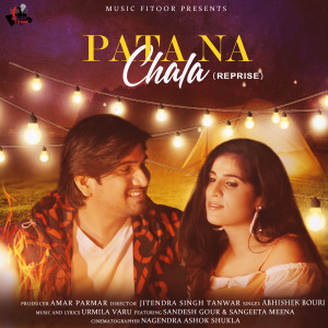 Listen to Pata Na Chala - Reprise song with lyrics from Abhishek Bouri