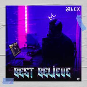 Alex的專輯Best Believe