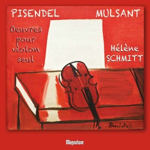 Hélène Schmitt的專輯Florentine Mulsant & Pisendel:  Works for Violin