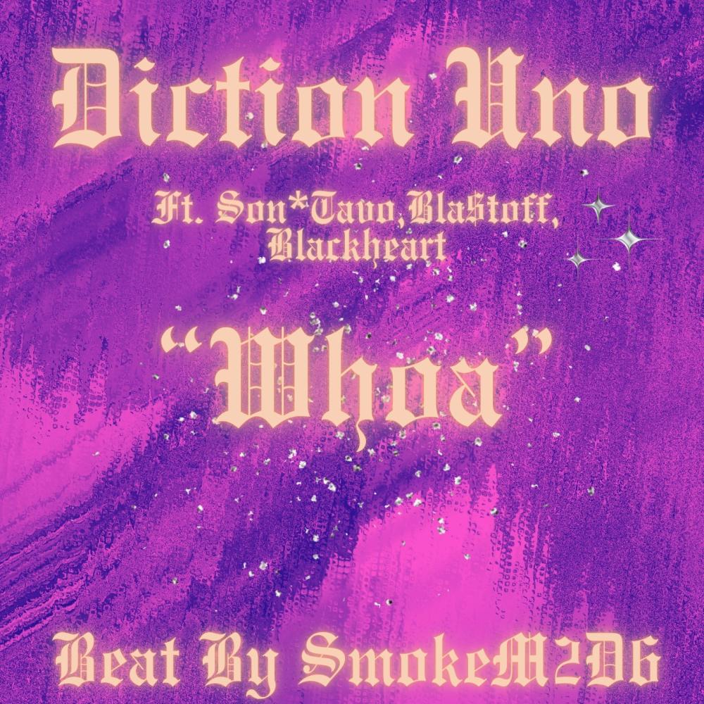 Whoa (feat. Son*Tavo, Bla$toff & Blackheart)