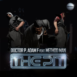Adam F的專輯The Pit (feat. Method Man)