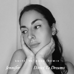 Album Suite n°3 Bach (Remix) from Direct to Dreams