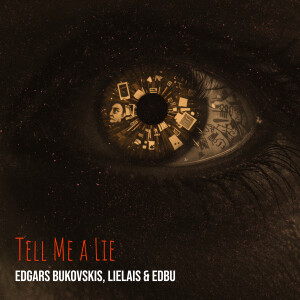 Album Tell Me a Lie from Edgars Bukovskis