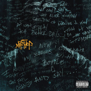 ดาวน์โหลดและฟังเพลง Hip Hop (Explicit) พร้อมเนื้อเพลงจาก August Alsina