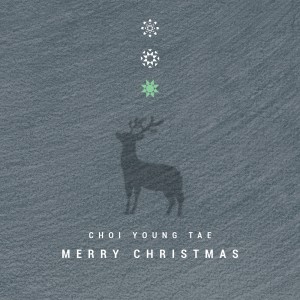 收聽Choi Young Tae的Merry Christmas歌詞歌曲