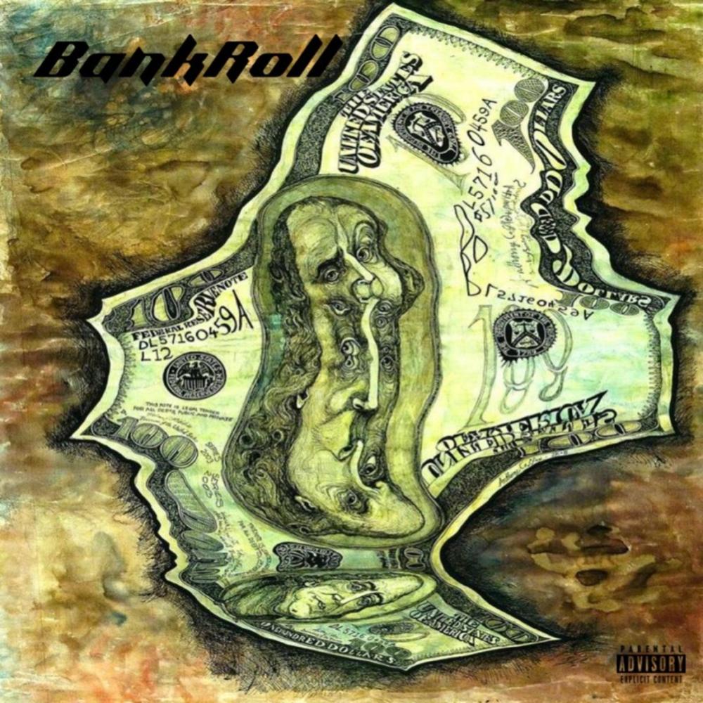 Bankroll (Explicit)