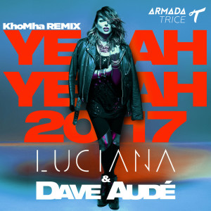 Album Yeah Yeah 2017 oleh Dave Aude