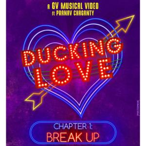 收聽Ghantasala Viswanath的Ducking Love (feat. Pranav Chaganty) (Radio Edit)歌詞歌曲