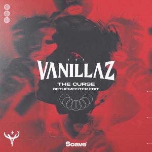 Album The Curse (BeTheMeister Edit) from Vanillaz