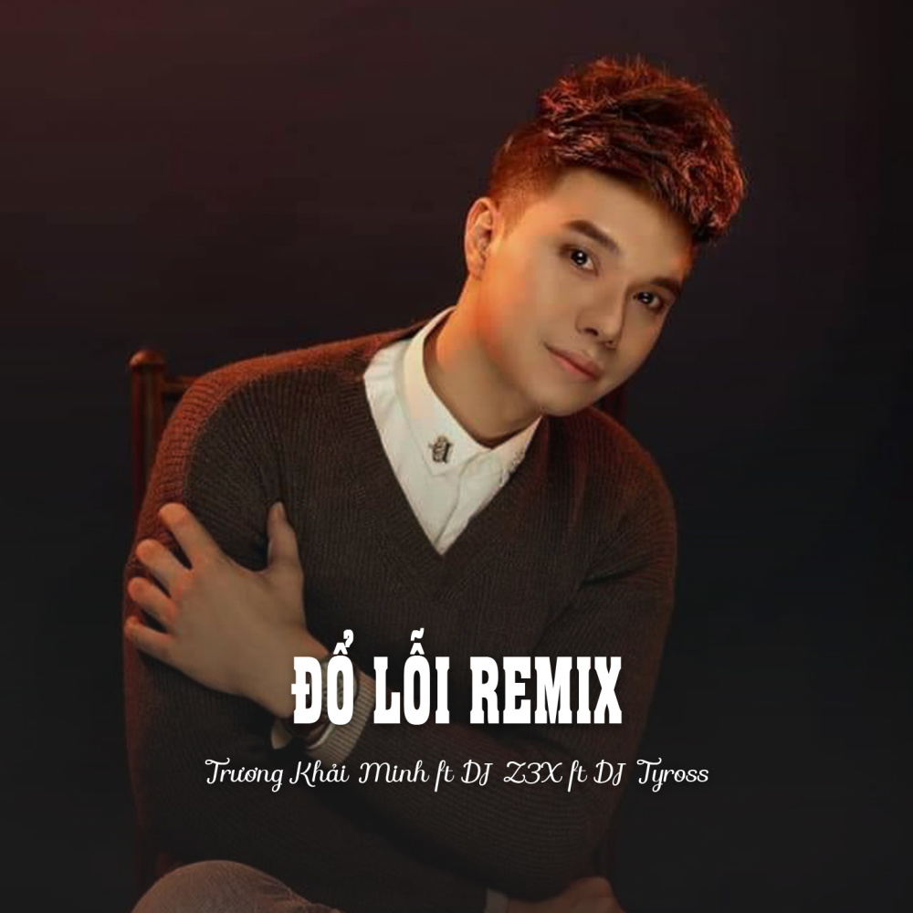Đổ Lỗi Remix (Ytmix)