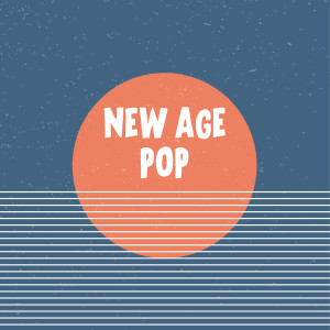 อัลบัม New Age Pop (Explicit) ศิลปิน Various Artists