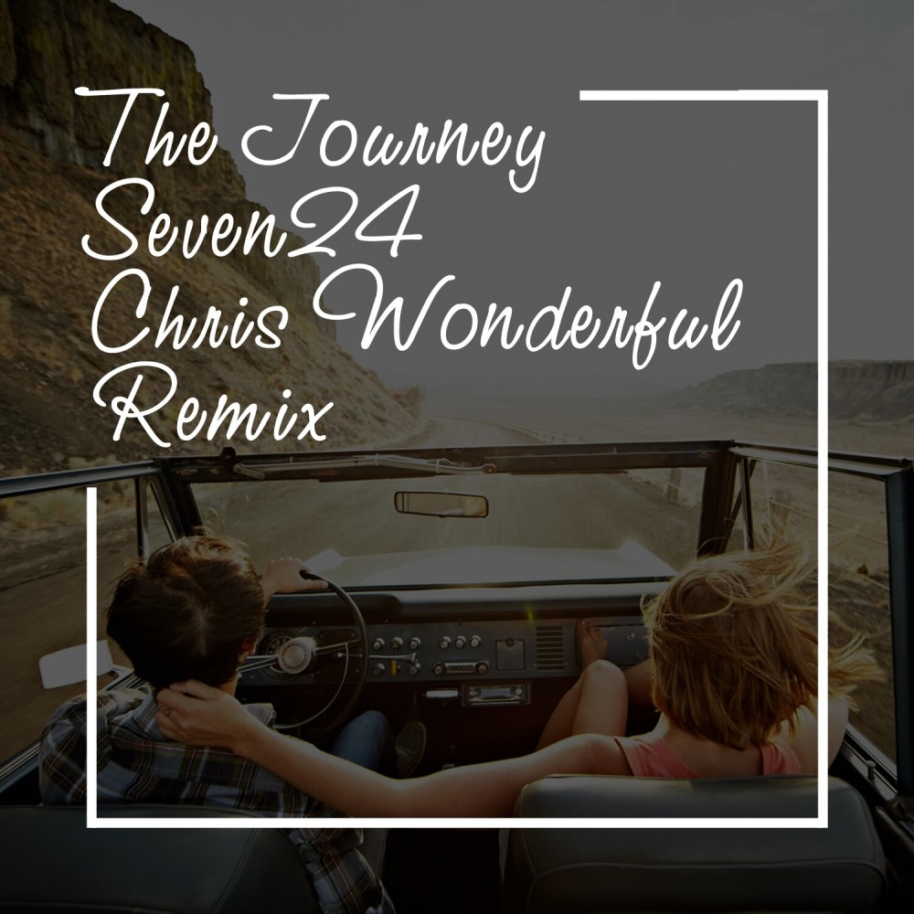 The Journey (Chris Wonderful Remix)