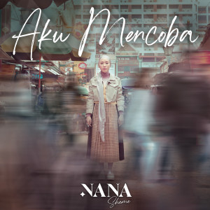 Album Aku Mencoba from Nanasheme