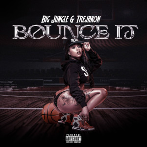 Album Bounce It (Explicit) from 