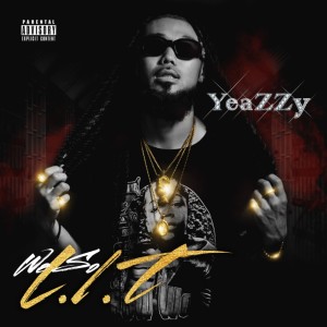 Album We So L.I.T from YeaZZy