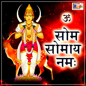 Listen to Om Som Somaye Namah song with lyrics from Santosh Sinha