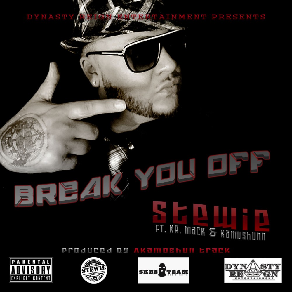 Break You Off (Explicit)