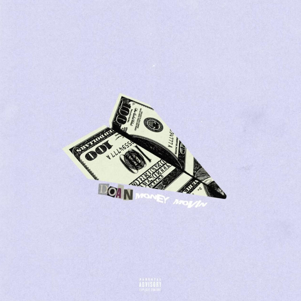Money Movin (Explicit)