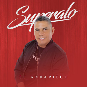 Listen to Supéralo song with lyrics from El Andariego