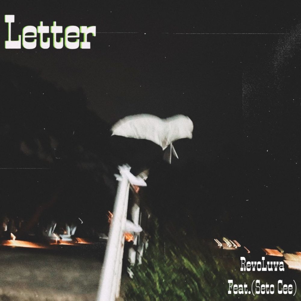 Letter (feat. Seto Cee)