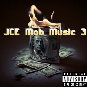JCE Mob Music 3 (Explicit)