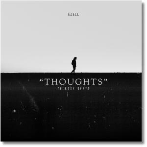 ดาวน์โหลดและฟังเพลง Thoughts (Explicit) พร้อมเนื้อเพลงจาก Ezell