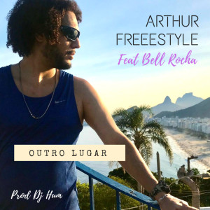 Listen to Outro Lugar song with lyrics from Arthur Freestyle