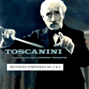Album Beethoven Symphony No. 2 & Symphony No. 4 from N.B.C. Symphony Orchestra