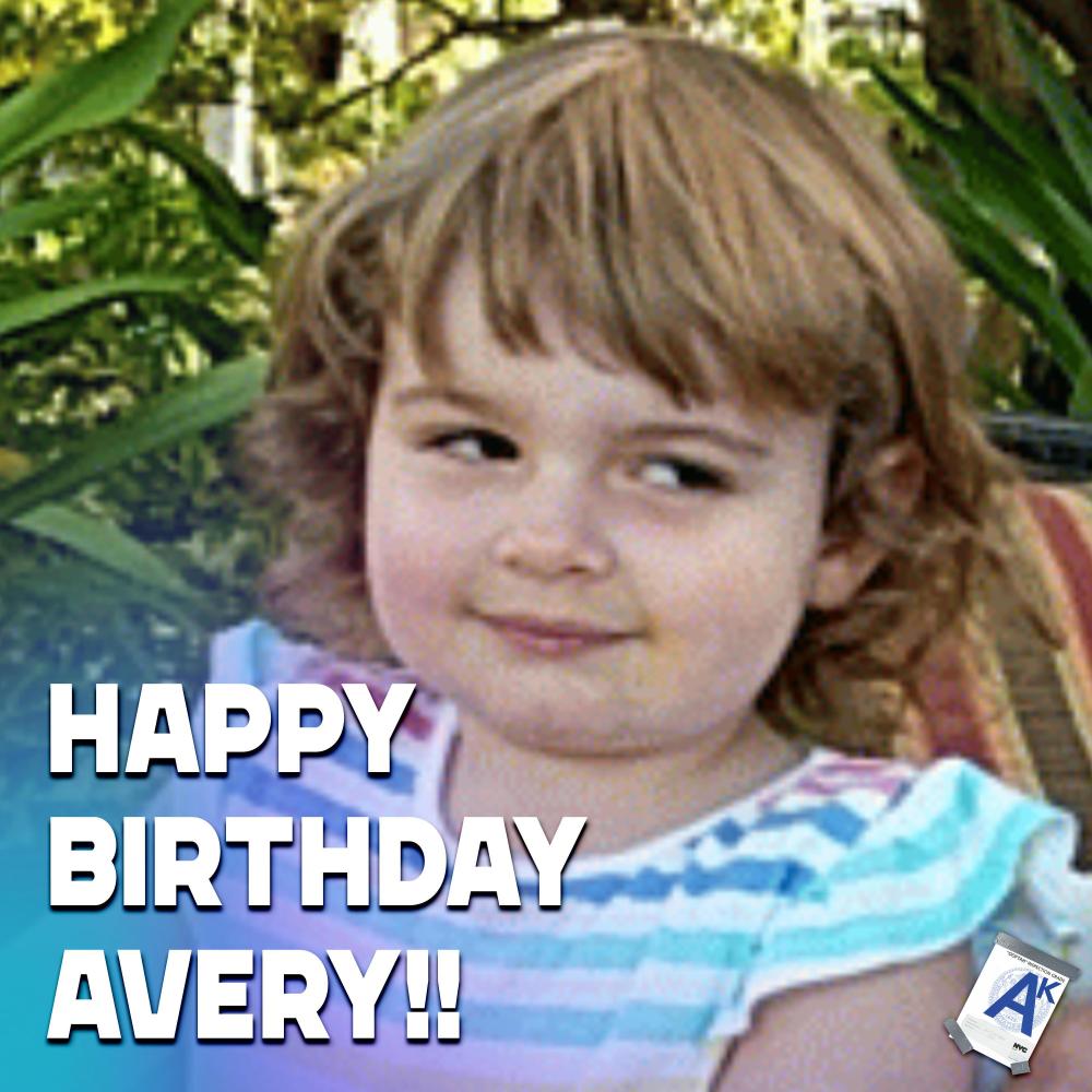 Happy Birthday Avery!
