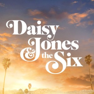 Daisy Jones & The Six ดาวน์โหลดและฟังเพลงฮิตจาก Daisy Jones & The Six
