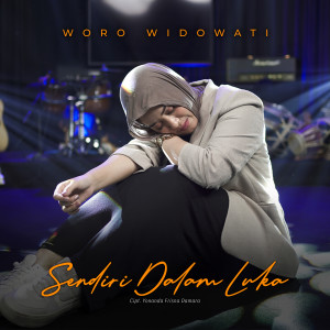 Album Sendiri Dalam Luka oleh Woro Widowati