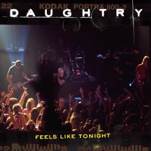 收聽Daughtry的Feels Like Tonight歌詞歌曲