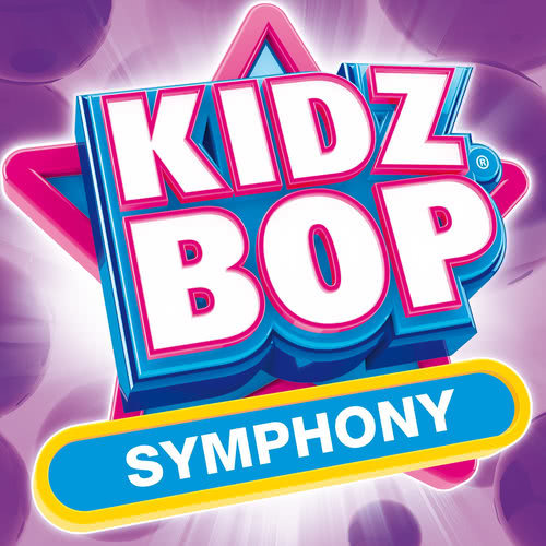 Download MP3 Symphony by Kidz Bop Kids Free MP3 Song