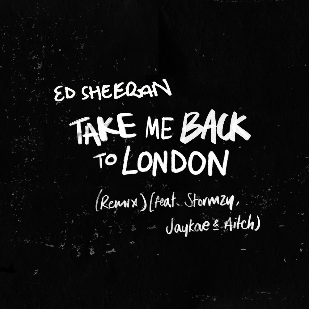 Take Me Back To London (Sir Spyro Remix) [feat. Stormzy, Jaykae & Aitch] (Explicit)