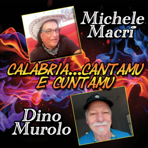 Michele Macri的專輯Calabria...cantamu e cuntamu