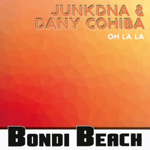 Listen to Oh La La song with lyrics from Junkdna