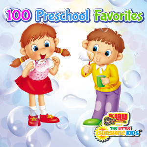 อัลบัม 100 Preschool Favorites ศิลปิน The Little Sunshine Kids Singers