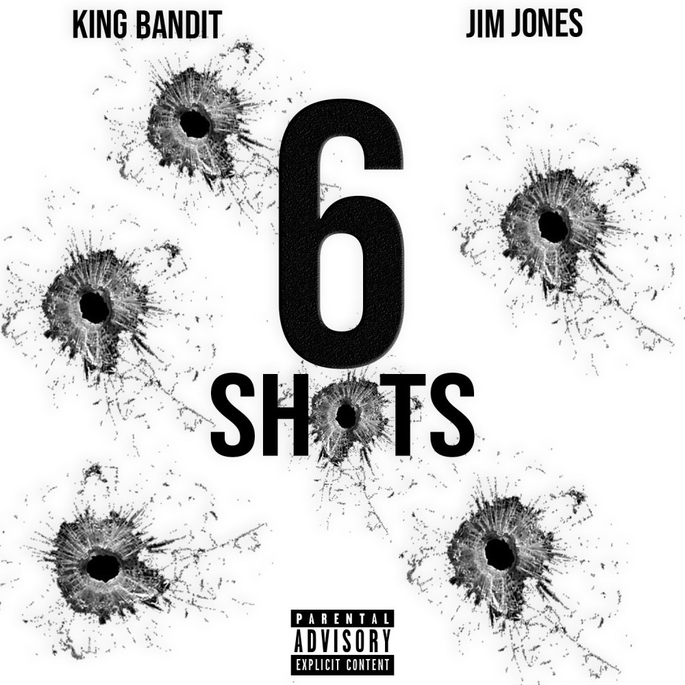 6 Shots (Explicit)