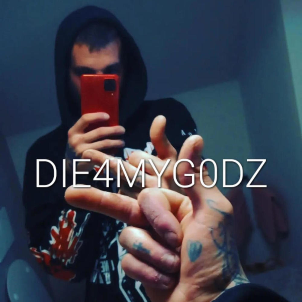 DIE4MYG0DZ (Explicit)