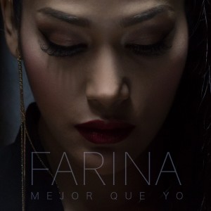 ดาวน์โหลดและฟังเพลง Mejor Que Yo พร้อมเนื้อเพลงจาก Farina