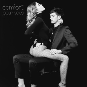 收聽pour vous的Comfort (Explicit)歌詞歌曲