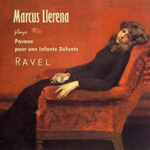 收聽Marcus Llerena的Pavane pour une infante défunte歌詞歌曲