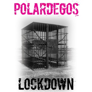 收聽Polardegos的Lockdown歌詞歌曲