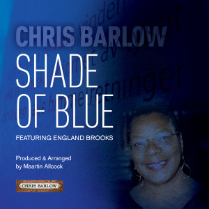 收聽Chris Barlow的Shade of Blue歌詞歌曲
