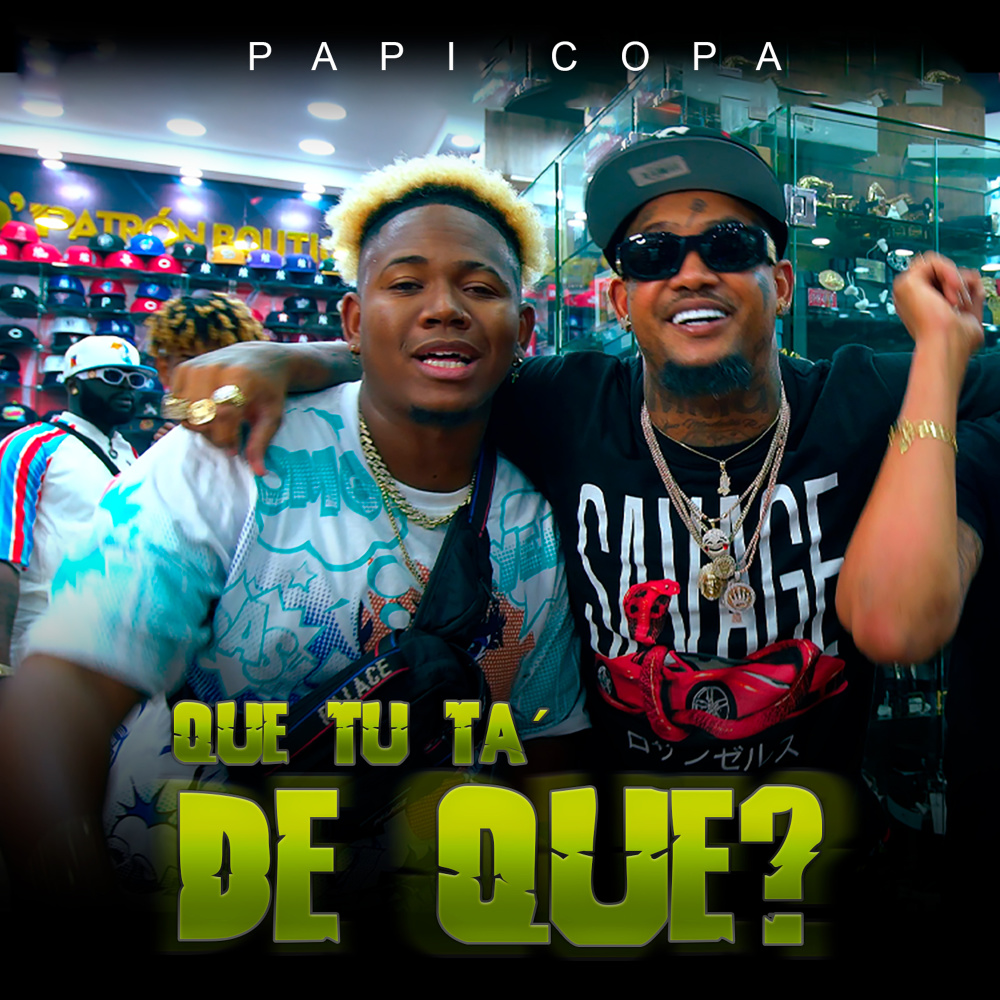 Que Tu Ta De Que? (Explicit)