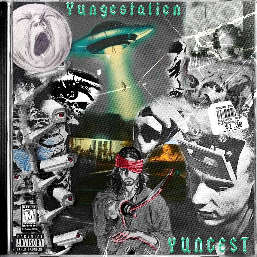 YUNGEST (feat. YungestAlien) (Explicit)