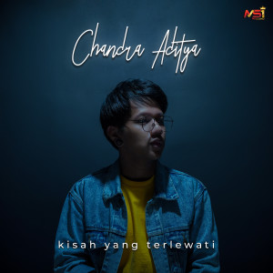 Chandra Aditya的專輯Kisah Yang Terlewati