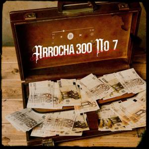 ดาวน์โหลดและฟังเพลง Arrocha 300 no 7 พร้อมเนื้อเพลงจาก MC Badeco