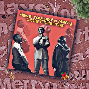 อัลบัม Have Yourself a Merry Little Chritsmas ศิลปิน Yance Deda